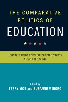 portada The Comparative Politics of Education (Cambridge Studies in the Comparative Politics of Education) (in English)