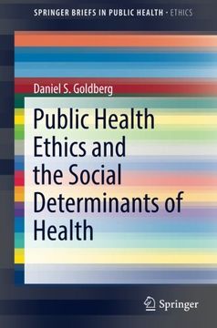 portada Public Health Ethics and the Social Determinants of Health (SpringerBriefs in Public Health)