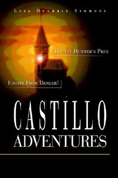 portada castillo adventures: escape from danger! bounty hunter's prey (en Inglés)