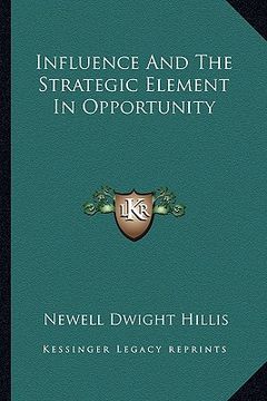 portada influence and the strategic element in opportunity (en Inglés)