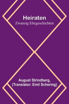 portada Heiraten: Zwanzig Ehegeschichten (en Alemán)