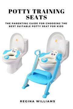 portada Potty Training Seats: The Parenting Guide for Choosing the Best Suitable Potty Seat for Kids 