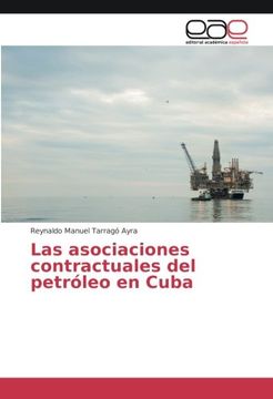 portada Las asociaciones contractuales del petróleo en Cuba (Spanish Edition)