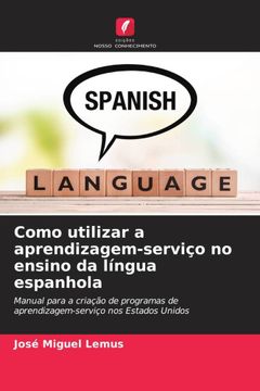 portada Como Utilizar a Aprendizagem-Serviço no Ensino da Língua Espanhola (en Portugués)