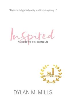 portada Inspired: 7 Steps to Your Most Inspired Life (en Inglés)