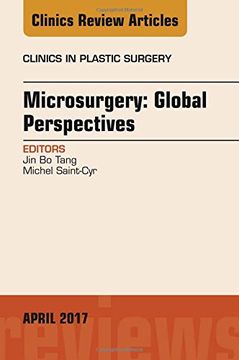 portada Microsurgery: Global Perspectives, An Issue of Clinics in Plastic Surgery, 1e (The Clinics: Surgery)