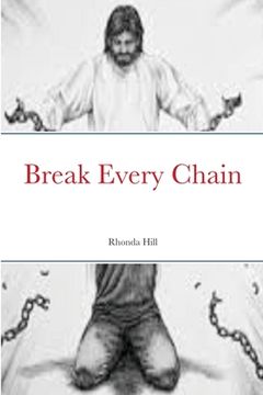 portada Break Every Chain (en Inglés)