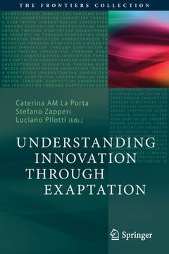 portada Understanding Innovation Through Exaptation (en Inglés)