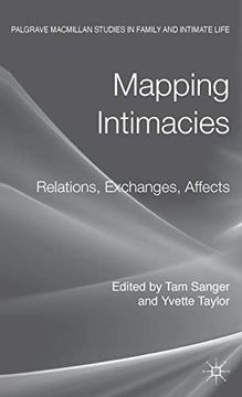 portada Mapping Intimacies: Relations, Exchanges, Affects (Palgrave Macmillan Studies in Family and Intimate Life) (en Inglés)