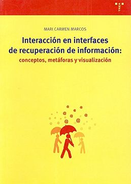 portada Interacción en Interfaces de Recuperación de Información: Conceptos, Metáforas y Visualización (in Spanish)