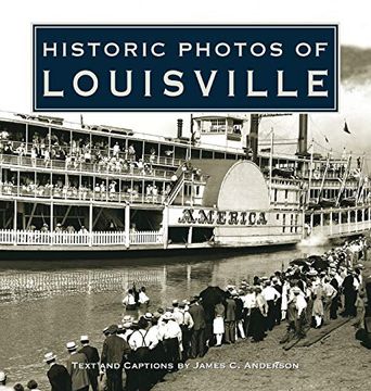 portada Historic Photos of Louisville (in English)
