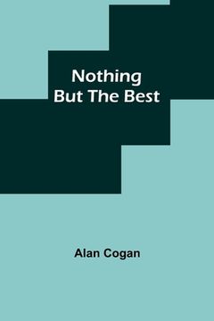 portada Nothing But the Best (in English)