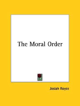 portada the moral order (en Inglés)