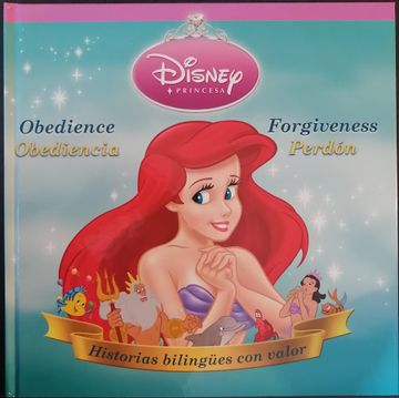 portada La Sirenita Disney Princesa Bilingüe Obediencia y perdón Pasta dura (in Spanish)