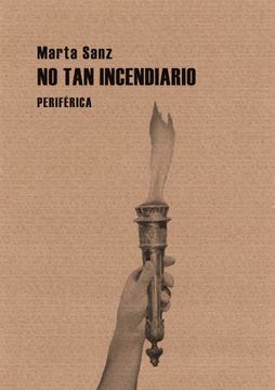 portada No tan Incendiario (in Spanish)