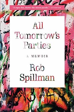 portada All Tomorrow's Parties: A Memoir (in English)