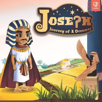 portada Joseph: Journey of A Dreamer (en Inglés)