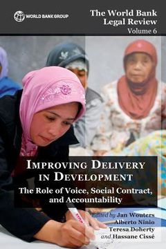 portada The World Bank Legal Review Volume 6 Improving Delivery in Development (en Inglés)
