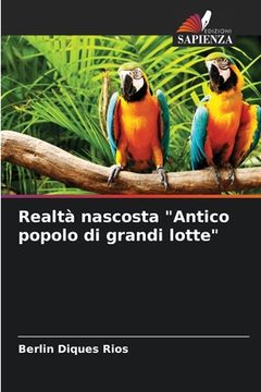 portada Realtà nascosta "Antico popolo di grandi lotte" (in Italian)