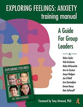 portada Exploring Feelings Anxiety Training Manual: A Guide for Group Leaders (en Inglés)