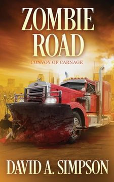 portada Zombie Road: Convoy of Carnage (en Inglés)