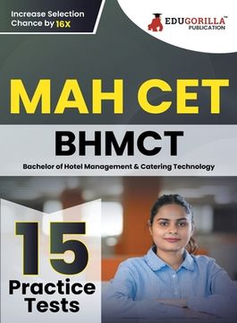 portada MAH BHMCT CET Exam Book 2023: Bachelor of Hotel Management and Catering Technology - 15 Practice Tests (1500 Solved Questions) with Free Access to O (en Inglés)