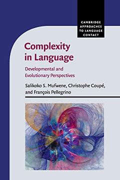 portada Complexity in Language (Cambridge Approaches to Language Contact) (en Inglés)