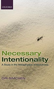 portada Necessary Intentionality: A Study in the Metaphysics of Aboutness 