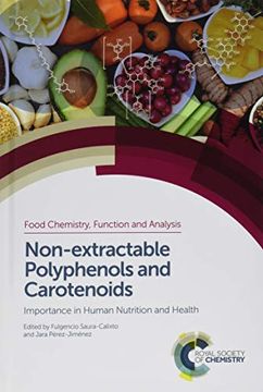 portada Non-Extractable Polyphenols and Carotenoids: Importance in Human Nutrition and Health (Food Chemistry, Function and Analysis) (en Inglés)