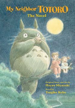 portada My Neighbor Totoro: The Novel (in English)