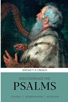 portada Discovering the Psalms: Content, Interpretation, Reception (Discovering Series, 5) (en Inglés)