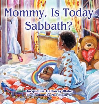 portada Mommy, Is Today Sabbath? (African American Edition) (en Inglés)