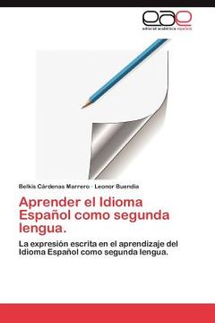 portada aprender el idioma espa ol como segunda lengua. (en Inglés)