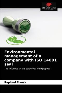 portada Environmental management of a company with ISO 14001 seal (en Inglés)