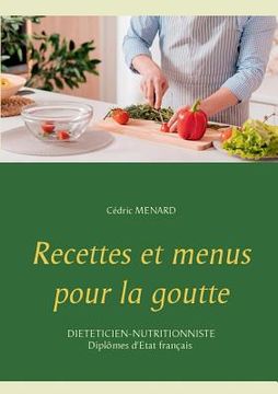 portada Recettes et menus pour la goutte (en Francés)