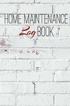 portada Home Maintenance Log Book: There is always a place for an Old Look that has a New Style (in English)
