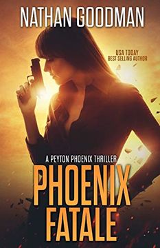 portada Phoenix Fatale (Peyton Phoenix Crime-Thriller Series) (en Inglés)