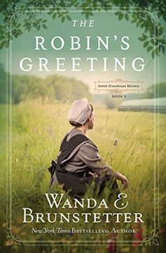 portada The Robin'S Greeting: Amish Greenhouse Mystery #3 (Amish Greenhouse Mysteries) 