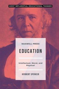 portada Education Intellectual, Moral, and Physical (en Inglés)