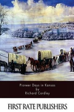 portada Pioneer Days in Kansas (en Inglés)