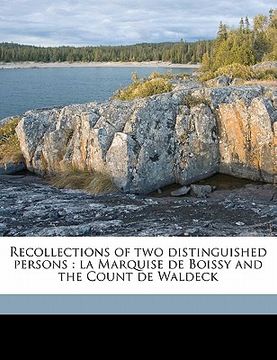 portada recollections of two distinguished persons: la marquise de boissy and the count de waldeck