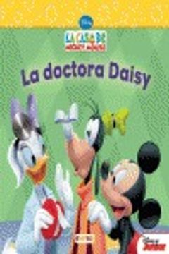 portada La Casa de Mickey Mouse. La doctora Daisy (Libros de lectura) (in Spanish)