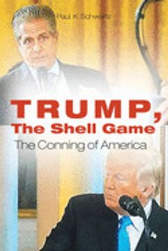 portada Trump, the Shell Game: The Conning of America (in English)