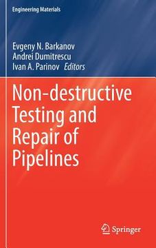 portada Non-Destructive Testing and Repair of Pipelines (en Inglés)