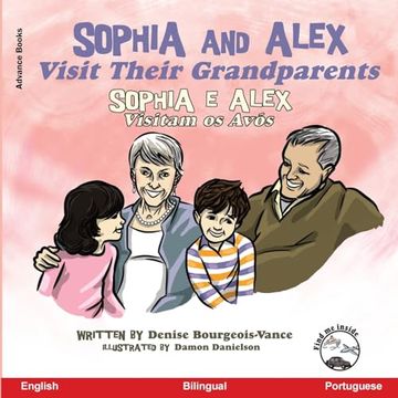 portada Sophia and Alex Visit Their Grandparents: Sophia e Alex Visitam os Avós (in Portuguese)