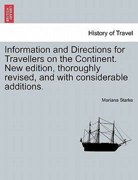 portada information and directions for travellers on the continent. new edition, thoroughly revised, and with considerable additions. (in English)