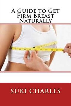 portada A Guide to Get Firm Breast Naturally