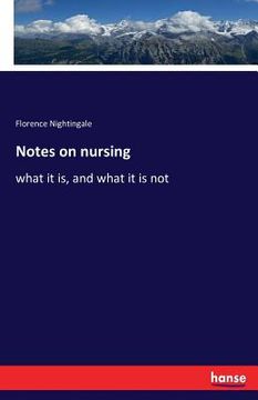 portada Notes on nursing: what it is, and what it is not 