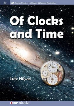 portada Of Clocks and Time (Iop Concise Physics) (in English)
