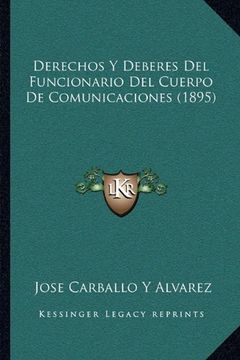 portada Derechos y Deberes del Funcionario del Cuerpo de Comunicaciones (1895)